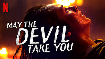 May the Devil Take You (2018) - Netflix | Flixable